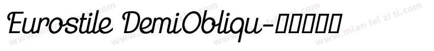 Eurostile DemiObliqu字体转换